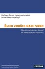 Buchcover Blick zurück nach vorn / Labour Studies Bd.25