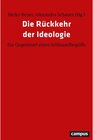 Buchcover Die Rückkehr der Ideologie