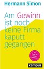 Buchcover Am Gewinn ist noch keine Firma kaputtgegangen