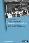 Buchcover Gewaltgemeinschaften? / Krieg und Konflikt Bd.12