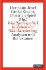 Buchcover Wohlfahrtspolitik in Zeiten der Säkularisierung -  (ePub)