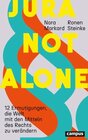 Buchcover Jura not alone - Nora Markard, Ronen Steinke (ePub)