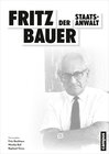 Buchcover Fritz Bauer. Der Staatsanwalt