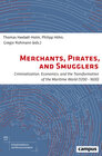 Buchcover Merchants, Pirates, and Smugglers