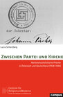 Buchcover Zwischen Partei und Kirche