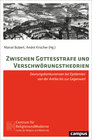 Buchcover Zwischen Gottesstrafe und Verschwörungstheorien