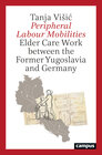Buchcover Peripheral Labour Mobilities