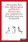 Buchcover Das Affektregime weiblicher Altersarmut