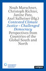 Buchcover Contested Climate Justice – Challenged Democracy