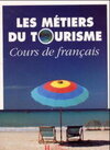 Buchcover Les métiers du tourisme