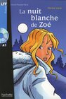 Buchcover La nuit blanche de Zoé - Buch mit Audio-CD