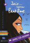 Buchcover Julie et le bateau fantôme - Buch mit Audio-CD