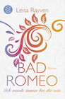Buchcover Bad Romeo - Ich werde immer bei dir sein