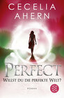 Buchcover Perfect – Willst du die perfekte Welt?