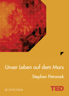 Buchcover Unser Leben auf dem Mars