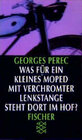 Buchcover Was für ein kleines Moped mit verchromter Lenkstange steht dort im Hof?