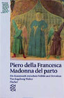 Buchcover Piero della Francesca: Madonna de Parto