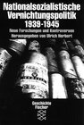 Buchcover Nationalsozialistische Vernichtungspolitik 1939-1945