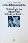 Buchcover Stil und Medium im Film & Die ideologischen Vorläufer des Rolls-Royce-Kühlers