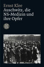 Buchcover Auschwitz, die NS-Medizin und ihre Opfer