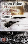 Buchcover Detlevs Imitationen »Grünspan«