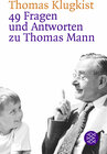 Buchcover 49 Fragen und Antworten zu Thomas Mann