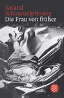 Buchcover Die Frau von früher