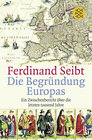 Buchcover Die Begründung Europas