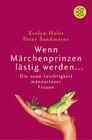 Buchcover Wenn Märchenprinzen lästig werden...