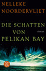 Buchcover Die Schatten von Pelican Bay