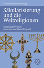 Buchcover Säkularisierung und die Weltreligionen