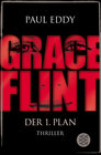 Buchcover Grace Flint - Der 1. Plan