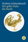 Buchcover Der gelbe Hahn der Nacht
