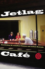 Buchcover Jetlag Café