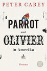 Buchcover Parrot und Olivier in Amerika
