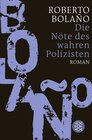 Buchcover Die Nöte des wahren Polizisten