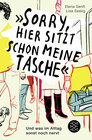 Buchcover »Sorry, hier sitzt schon meine Tasche«