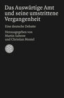 Buchcover Das Auswärtige Amt und seine umstrittene Vergangenheit