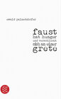 Buchcover faust hat hunger und verschluckt sich an einer grete