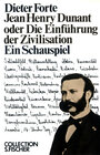 Buchcover Jean Henry Dunant oder Die Einführung der Zivilisation