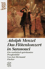 Buchcover Adolph Menzel: Das Flötenkonzert in Sanssouci
