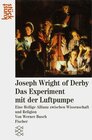 Buchcover Joseph Wright of Derby: Das Experiment mit der Luftpumpe
