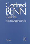 Buchcover Gottfried Benn. Gesammelte Werke in der Fassung der Erstdrucke / Gottfried Been. Gesammelte Werke in der Fassung der Fes