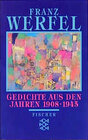 Buchcover Franz Werfel. Gesammelte Werke in Einzelbänden - Taschenbuch-Ausgabe / Gedichte aus den Jahren 1908-1945