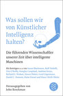 Buchcover Was sollen wir von Künstlicher Intelligenz halten?