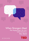 When Strangers Meet width=