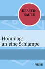 Buchcover Hommage an eine Schlampe