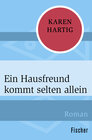 Buchcover Ein Hausfreund kommt selten allein