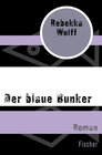 Buchcover Der blaue Bunker
