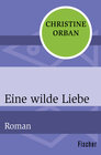 Buchcover Eine wilde Liebe